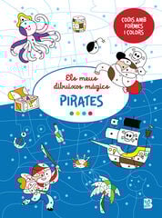 Els meus dibuixos màgics. Pirates Els meus dibuixos màgics. Pirates