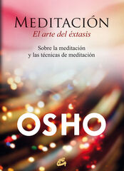 Meditaci&oacute;n, el arte del &eacute;xtasis