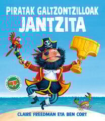 Piratak galtzontzilloak jantzita