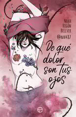 De Qué Dolor Son Tus Ojos De Qué Dolor Son Tus Ojos