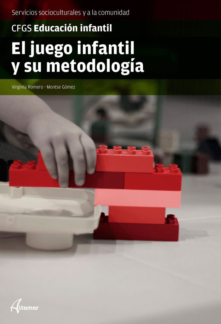 JUEGO INFANTIL METODOLOGIA CICLOS FORMATIVOS Altamar 9788416415144