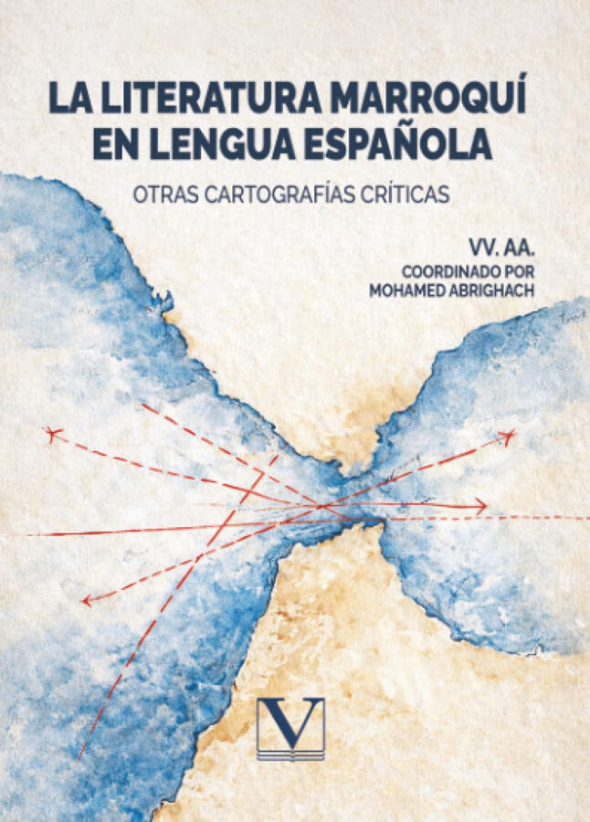 La literatura marroqu&iacute; en lengua espa&ntilde;ol