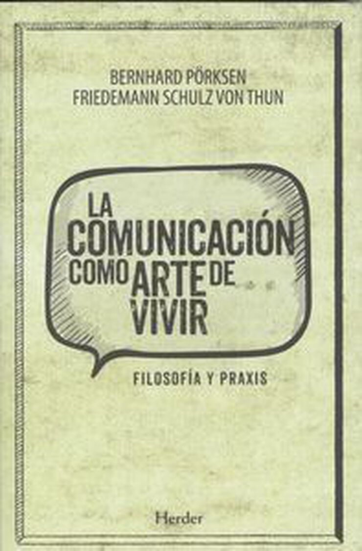 La comunicación como arte de vivir