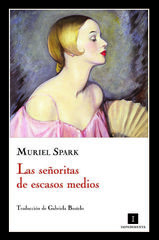 Las señoritas de escasos medios Las señoritas de escasos medios