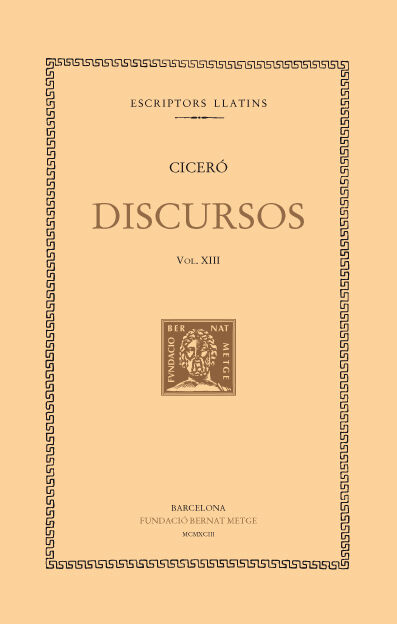 Discursos, vol. XIII: Defensa de Luci Licini Murena. Defensa d'&Agrave;rquias