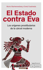 El Estado contra Eva El Estado contra Eva
