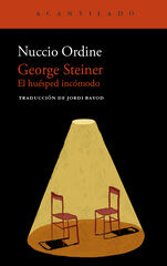 George Steiner, el huésped incómodo George Steiner, el huésped incómodo