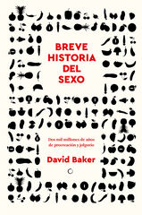 Breve historia del sexo Breve historia del sexo