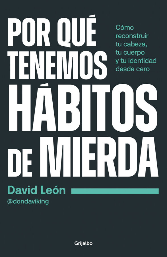 Por qu&eacute; tenemos h&aacute;bitos de mierda