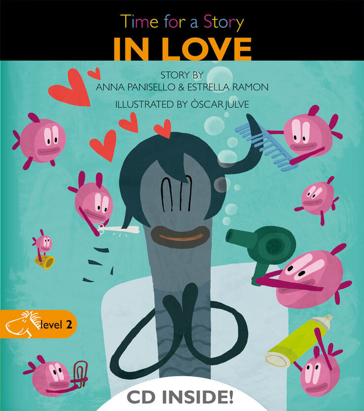 In love - Time for a Story Level 2 + CD
