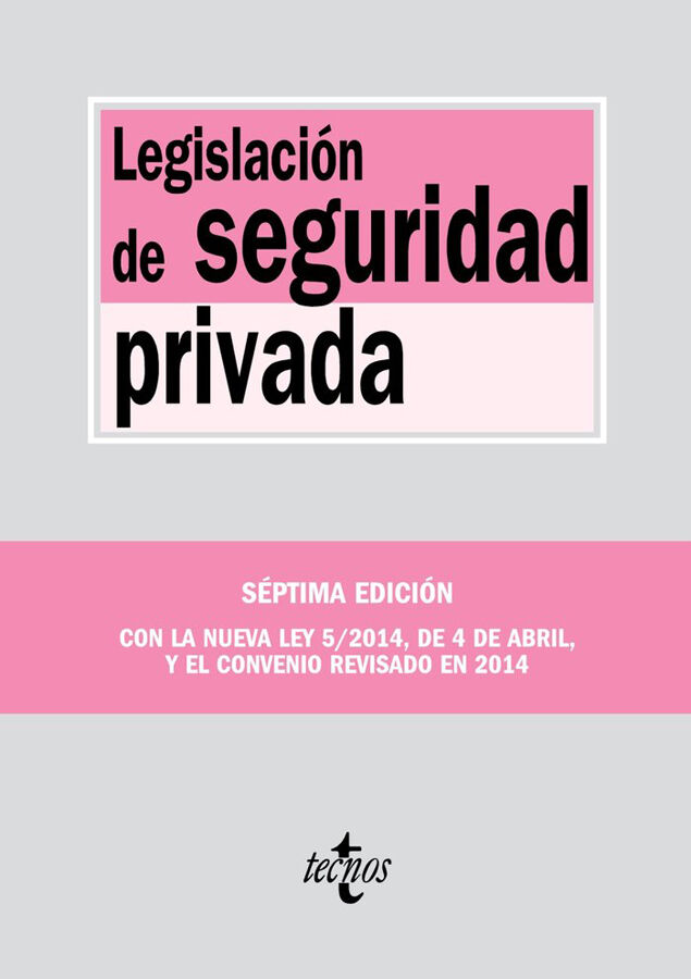 Legislaci&oacute;n de seguridad privada