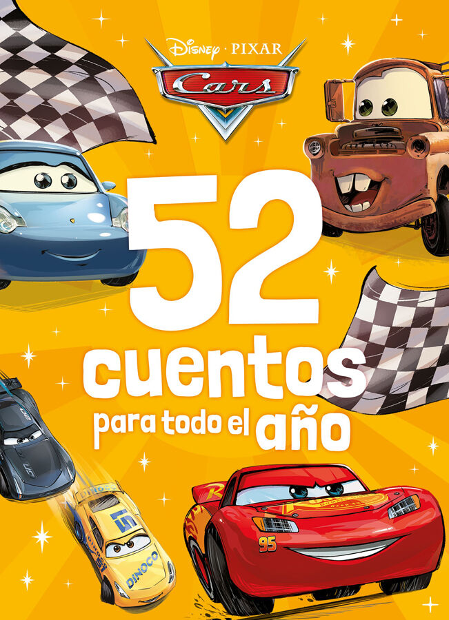 Cars. 52 cuentos para todo el a&ntilde;o