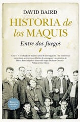 HISTORIA DE LOS MAQUIS HISTORIA DE LOS MAQUIS