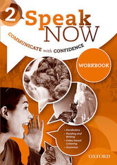 Speak Now 2. Workbook Speak Now 2. Workbook