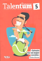 Talentum 5º Prim. Valores y Ed. Emocional