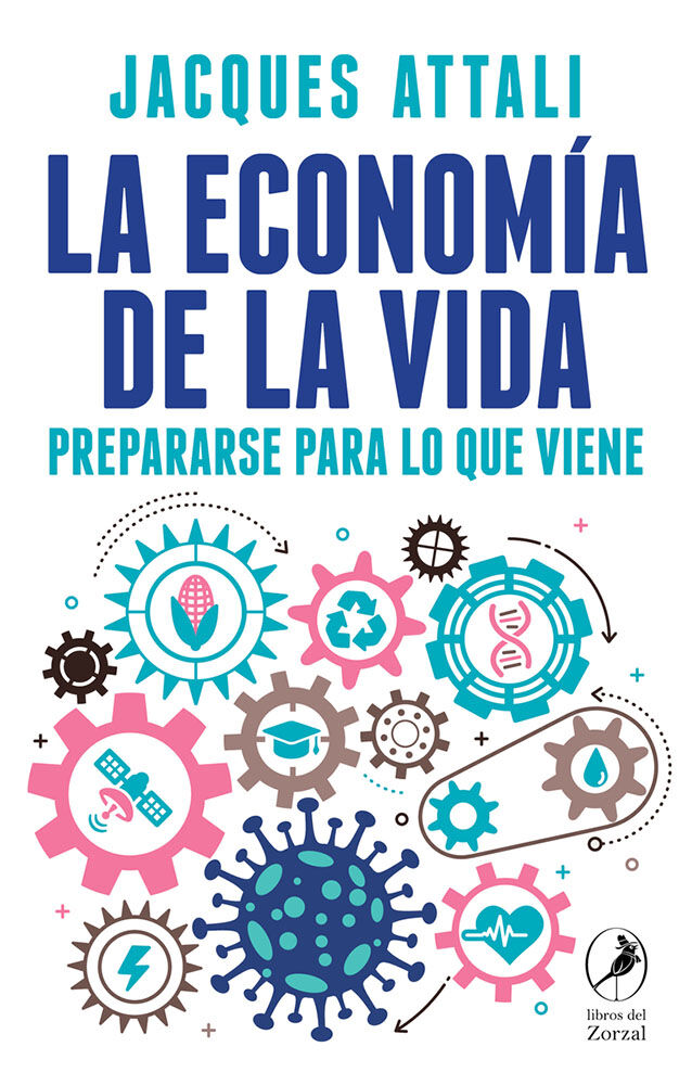 La econom&iacute;a de la vida