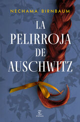 La pelirroja de Auschwitz La pelirroja de Auschwitz