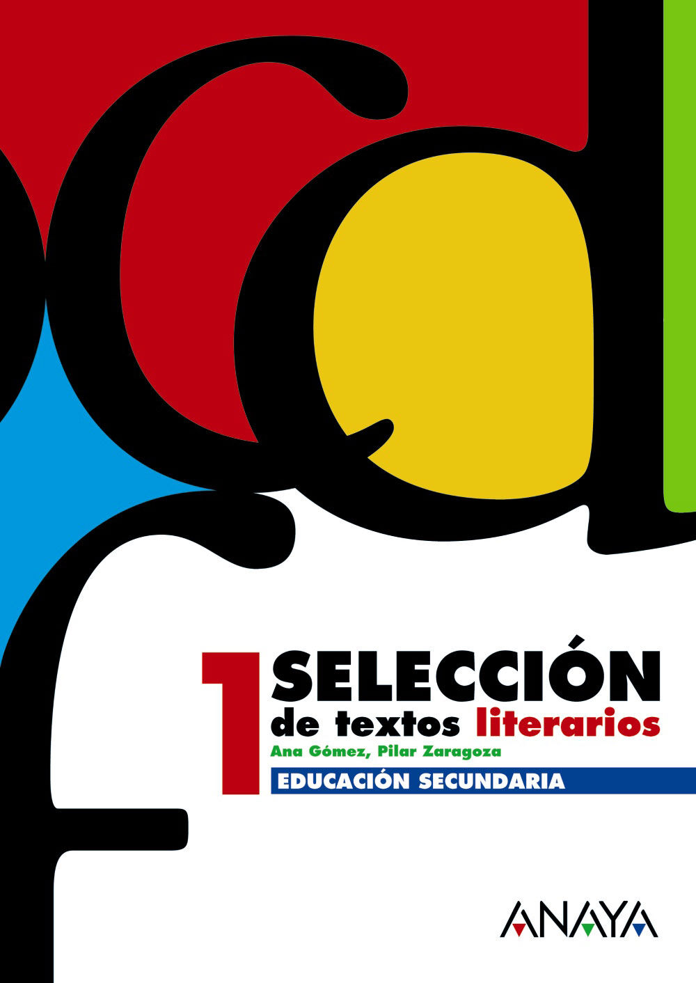 Selecci&oacute;n Textos Literarios 1&ordm; ESO
