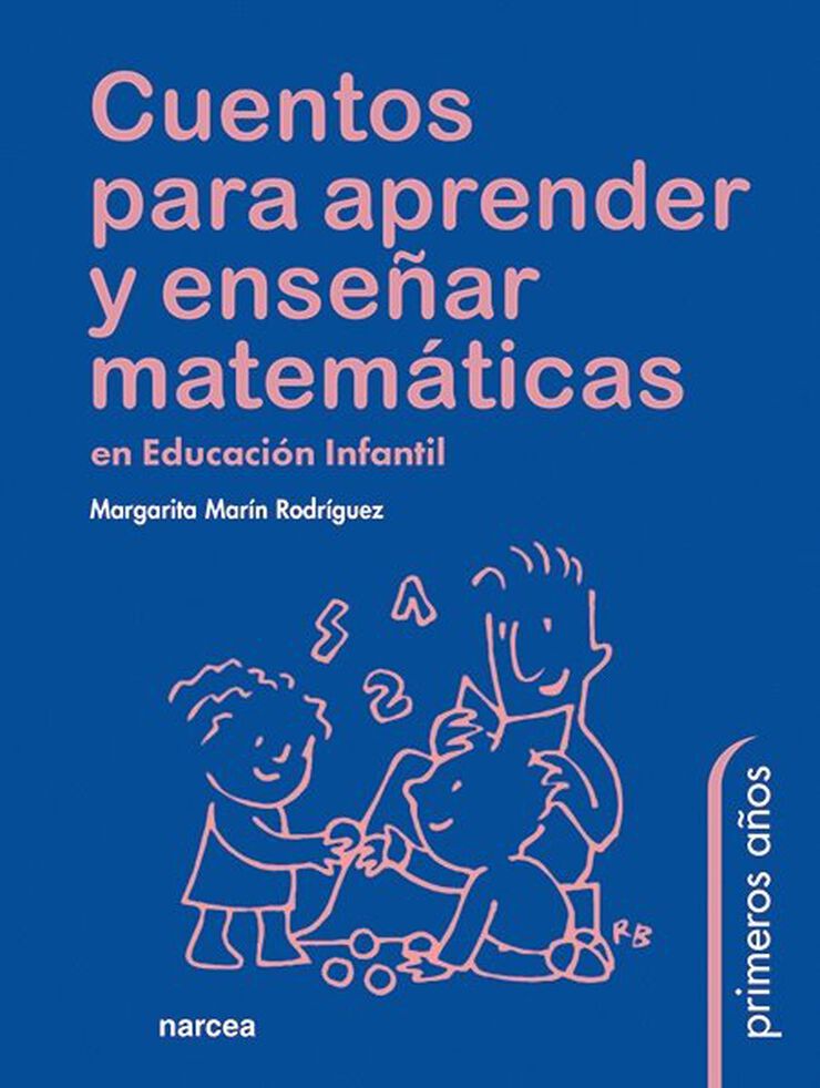 Cuentos para aprender y enseñar matemáticas