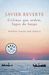 Colinas que arden, lagos de fuego Colinas que arden, lagos de fuego