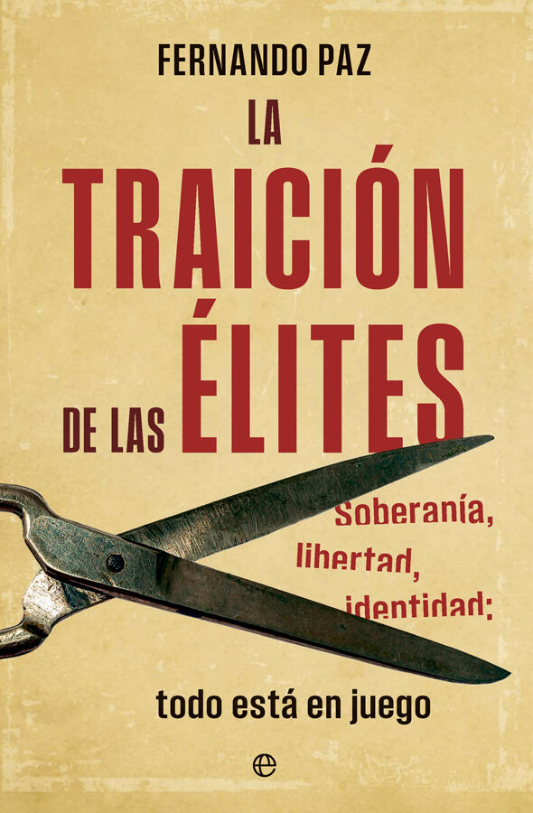 La traici&oacute;n de las &eacute;lites
