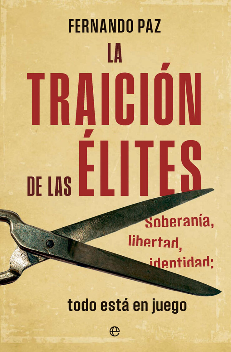 La traici&oacute;n de las &eacute;lites