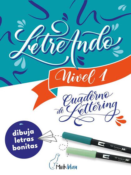 Cuaderno Lettering Letreando Tombow Nivel 1 Castellano Cuaderno Lettering Letreando Tombow Nivel 1 Castellano
