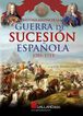 Historia militar de la guerra de Sucesión española (1701-1715)