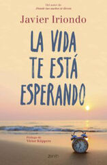 La vida te está esperando La vida te está esperando