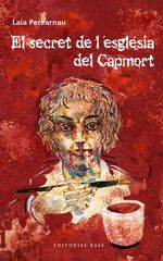 El secret de l'església del Capmort El secret de l'església del Capmort