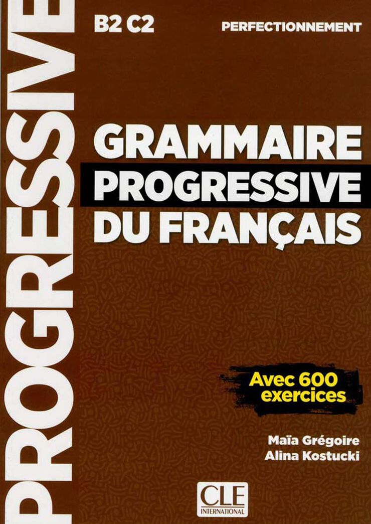 Grammaire progressive perfectionnement