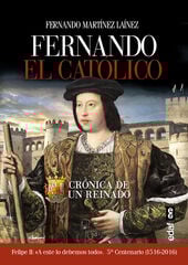 Fernando El Católico Fernando El Católico
