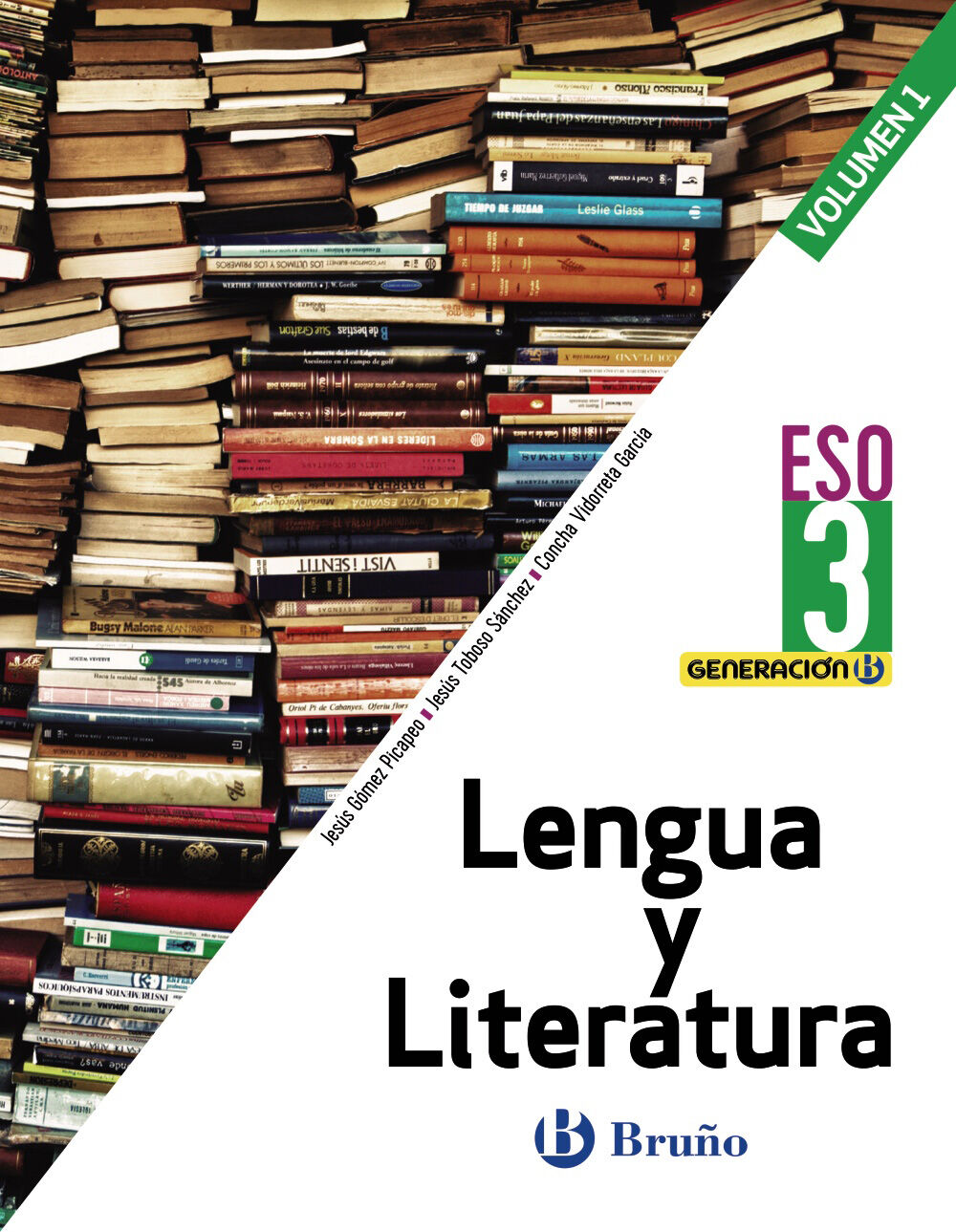 Lengua y Literatura(3)/Gb Eso 3 Bru&ntilde;o Text 9788469631003