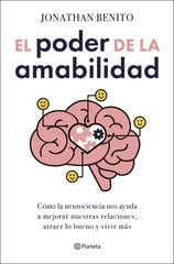 El poder de la amabilidad El poder de la amabilidad