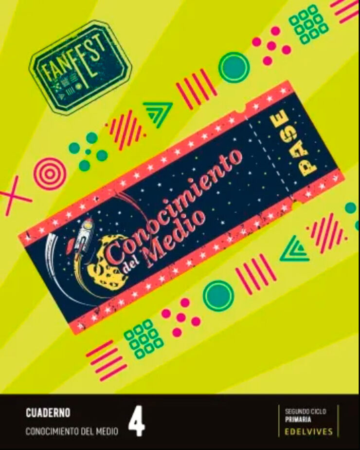 Proyecto: FanFest. Conocimiento del medio 4 - Cuaderno