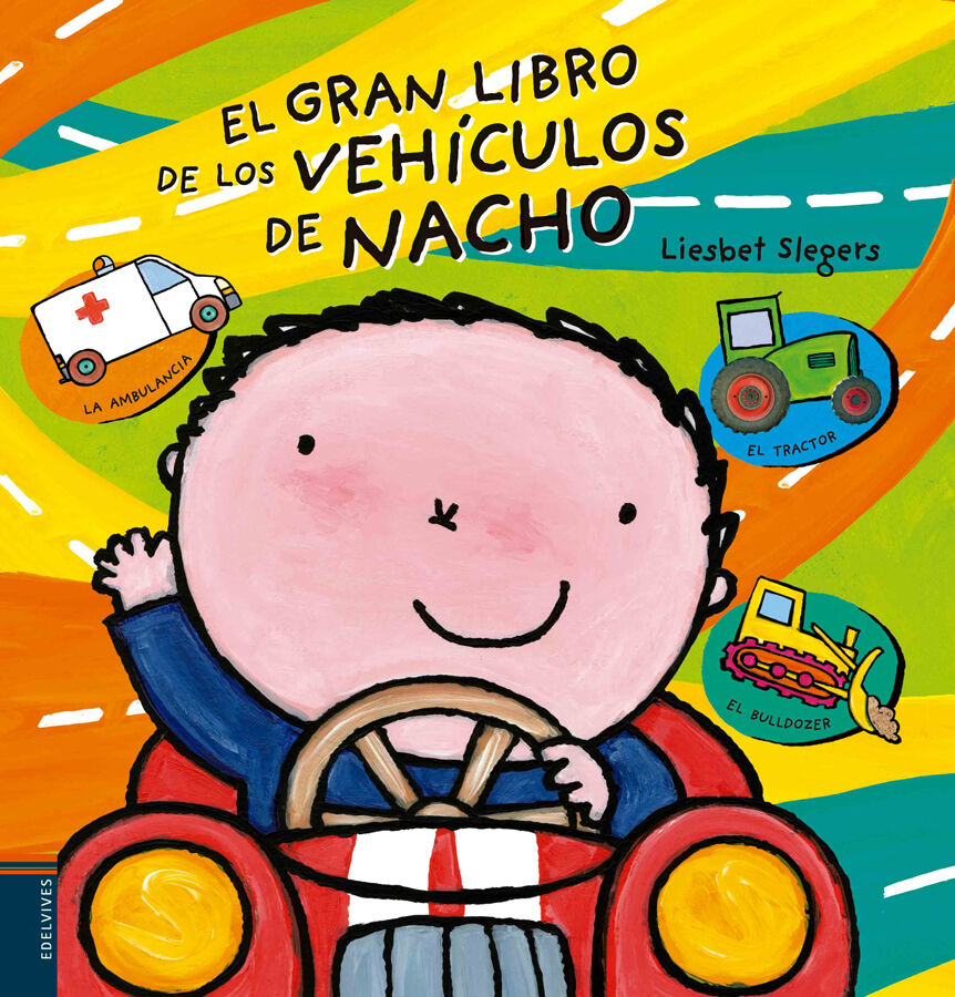 Gran libro de los veh&iacute;culos de Nacho, El