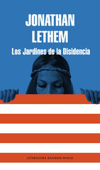 Los jardines de la disidencia Los jardines de la disidencia