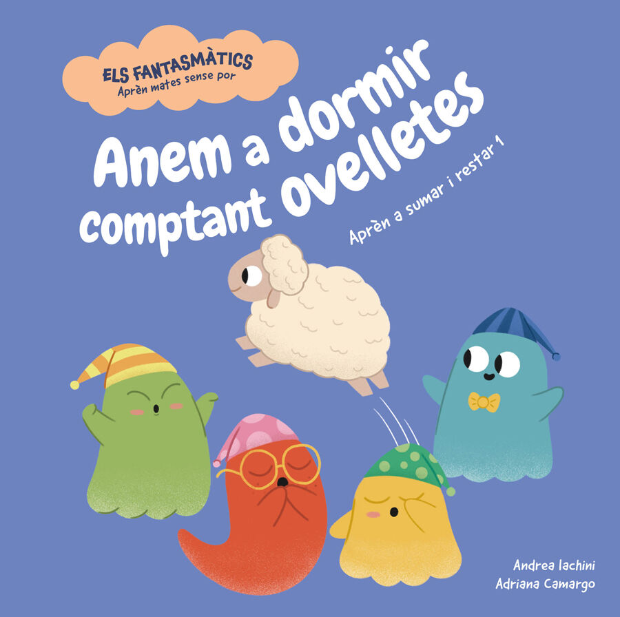Anem a dormir comptant ovelletes