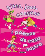 Dites, jocs, cançons i poemes de casa nostra