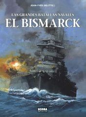 Las grandes batallas navales 12. El Bismarck