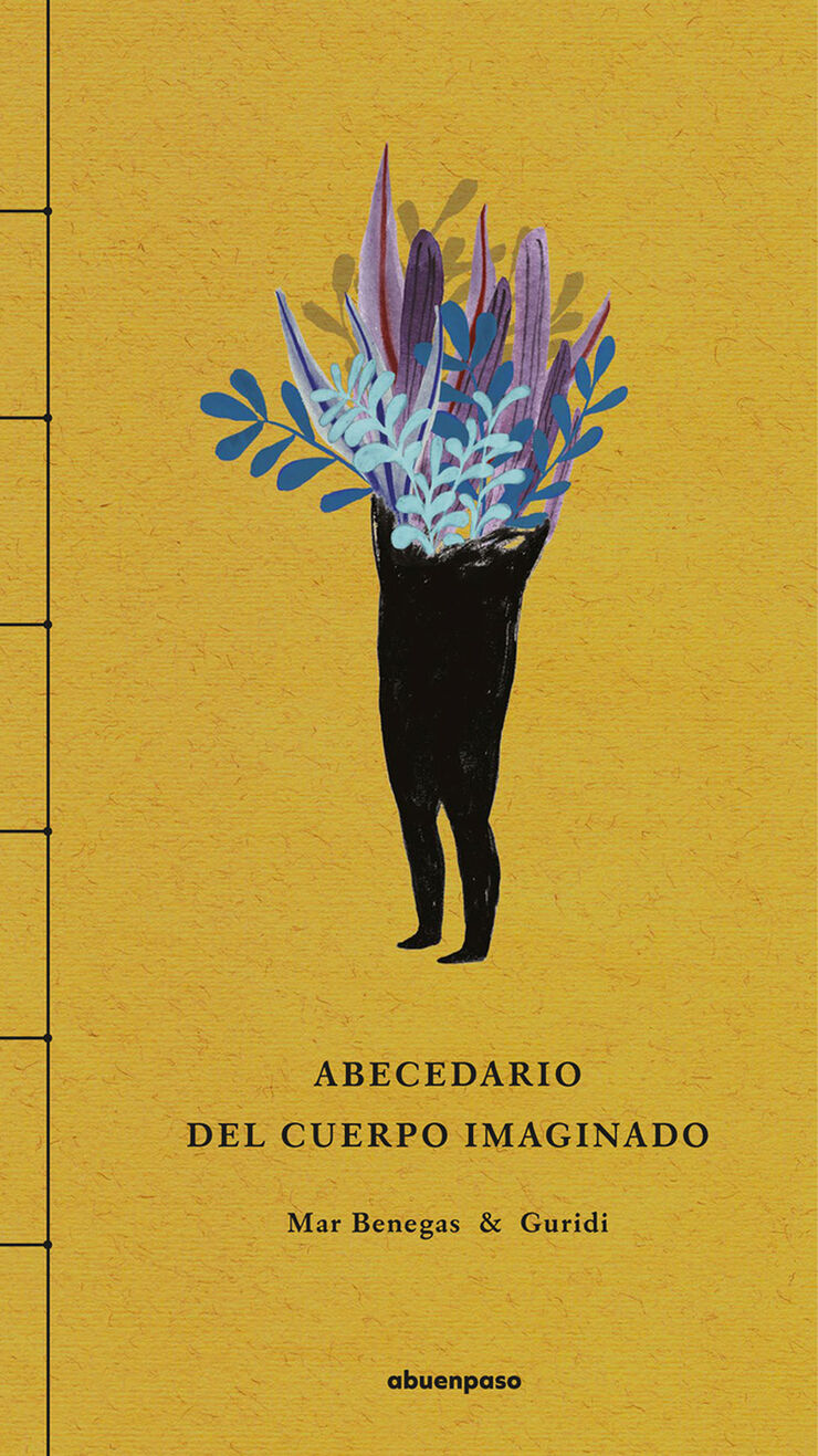 Abecedario del cuerpo imaginado Abecedario del cuerpo imaginado