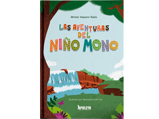 Las aventuras del niño mono Las aventuras del niño mono