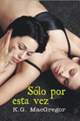 S&oacute;lo por esta vez