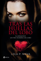 Tras las huellas del lobo Tras las huellas del lobo