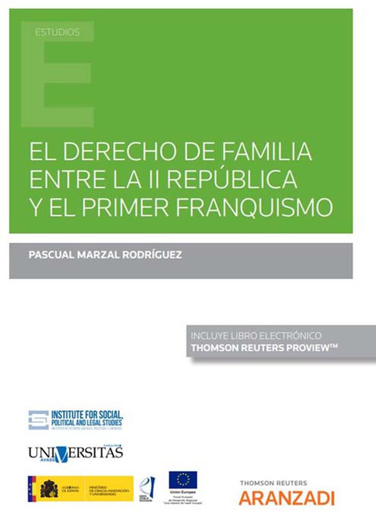 El derecho de familia entre la II República y el primer franquismo (Papel + e-book)