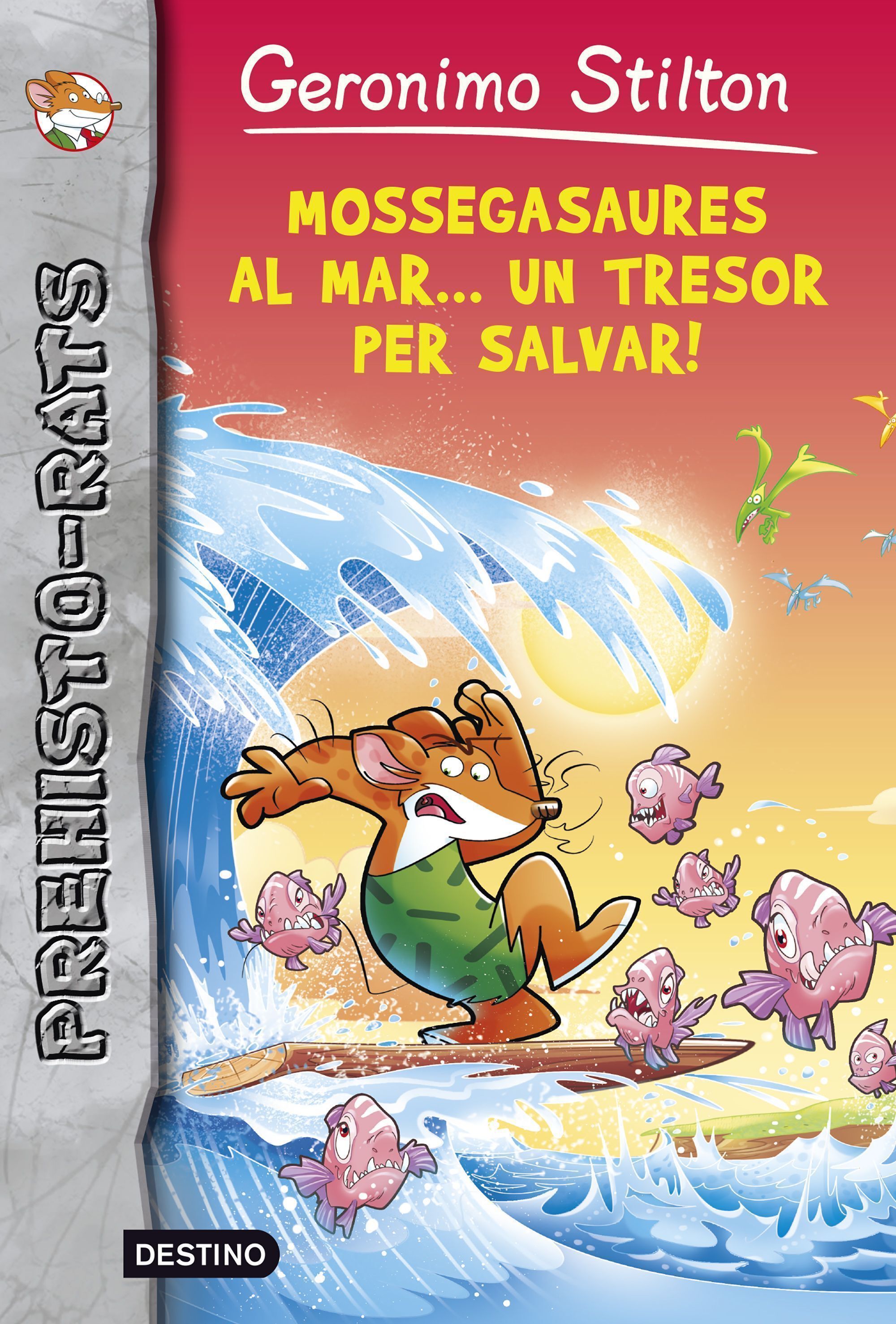 Prehisto-Rats 9. Mossegasaures al mar... un tresor per salvar!