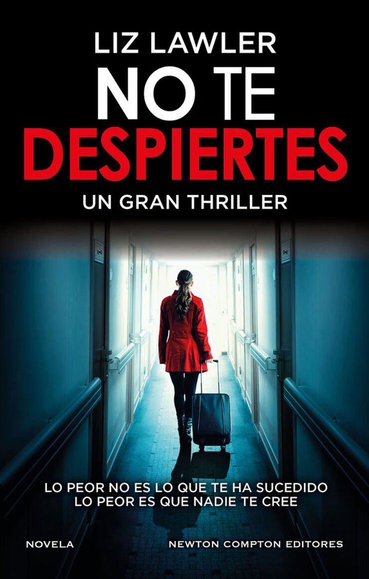 No te despiertes. Un impactante thriller psicológico. Fenómeno internacional