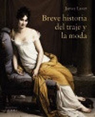 Breve historia del traje y la moda Breve historia del traje y la moda