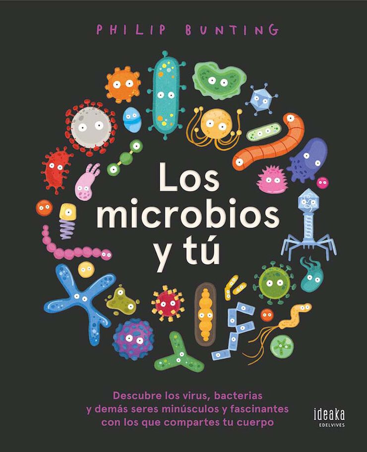 Los microbios y tú Los microbios y tú