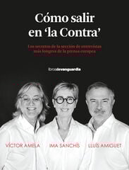 Cómo salir en ''la Contra'' Cómo salir en ''la Contra''